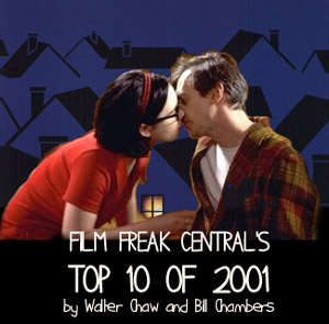 Film Freak Central's Top 10 of 2001