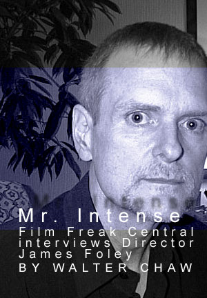 Mr. Intense: FFC Interviews James Foley