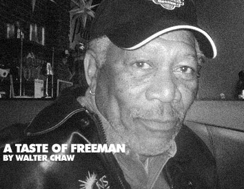 A Taste of Freeman: FFC Interviews Morgan Freeman