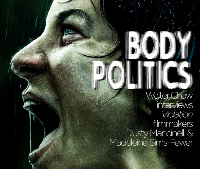 Body Politics: FFC Interviews Dusty Mancinelli & Madeleine Sims-Fewer