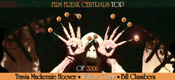 Film Freak Central's Top 10 of 2006