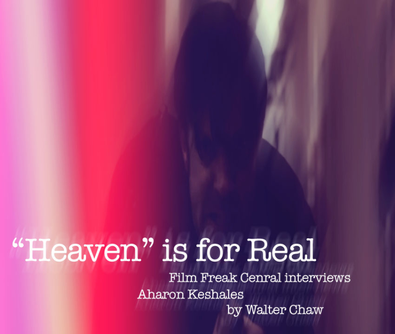 "Heaven" is for Real: An Interview with Aharon Keshales